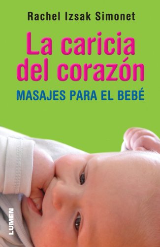 [9789870007562] CARICIA DEL CORAZON, LA