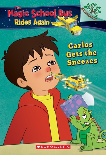 [9781338194463] CARLOS GETS THE SNEEZES: EXPLORING ALLERGIES: A BRANCHES BOOK