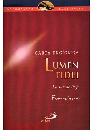 [9789587681352] CARTA ENCICLICA "LUMEN FIDEI"