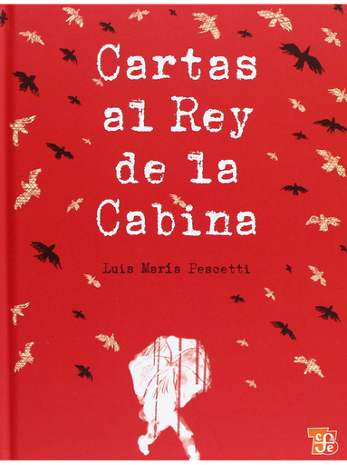 [9786071602404] CARTAS AL REY DE LA CABINA