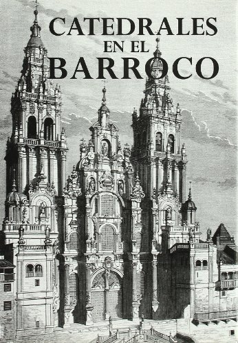 [9788495537546] CATEDRALES EN EL BARROCO