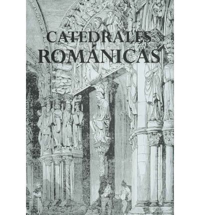 [9788495537881] CATEDRALES ROMANICAS