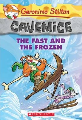 [9780545642910] CAVEMICE THE FAST AND THE FROZEN