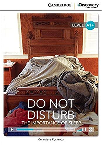 [9781107646827] CDIR - HIGH BEGINNING - DO NOT DISTURB: THE IMPORTANCE OF SLEEP BOOK WITH ONLINE ACCESS