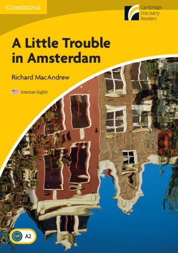 [9780521148986] CDR 2 A LITTLE TROUBLE IN AMSTERDAM AMERICAN ENGLISH