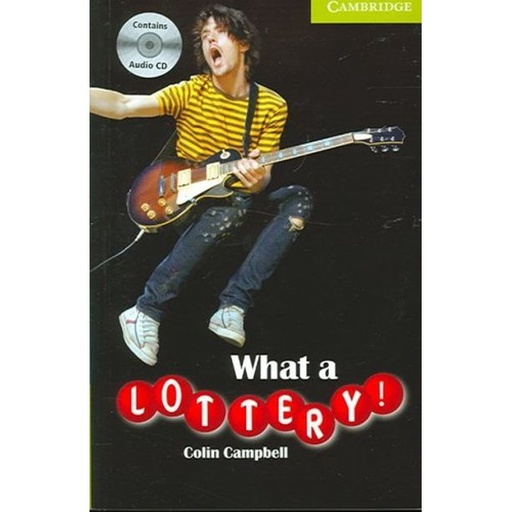 [9780521683289] CER 0 STARTER WHAT A LOTTERY BOOK WITH AUDIO CD PACK