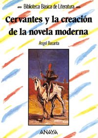 [9788420743400] CERVANTES Y LA CREACION DE LA NOVELA MODERNA                