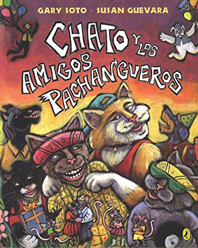 [9780142400333] CHATO Y LOS AMIGOS PACHANGUEROS 
