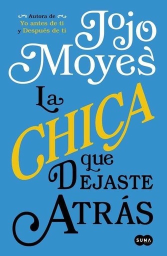 [9789585966758] CHICA QUE DEJASTE ATRAS, LA