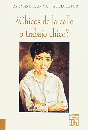 [9789507248467] CHICOS DE LA CALLE O TRABAJO CHICO