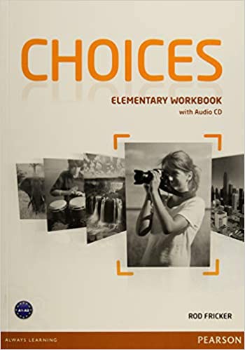 [9781447901655] CHOICES ELEMENTARY WORKBOOK WITH AUDIO CD