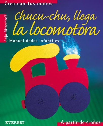 [9788424186197] CHUCU CHUCU LLEGA LOCOMOTORA