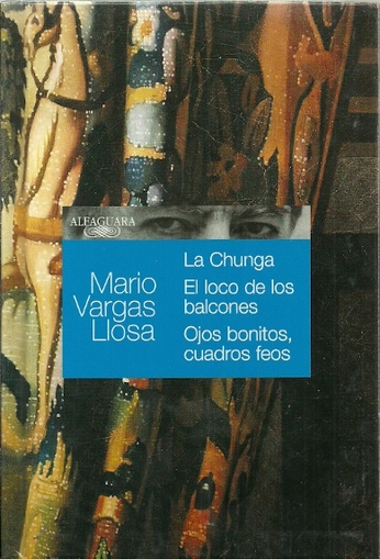 [9789870411840] CHUNGA-EL LOCO DE LOS BALCONES-OJOS BONITOS CUADROS FEOS, LA