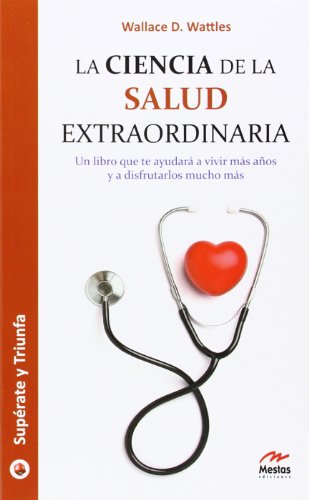 [9788492892464] CIENCIA DE LA SALUD EXTRAORDINARIA, LA