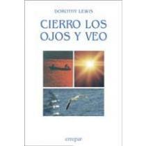 [9789507395215] CIERRO LOS OJOS Y VEO