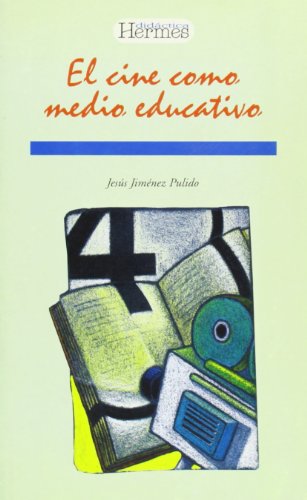 [9788487482380] CINE COMO MEDIO EDUCATIVO