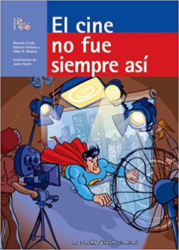 [9789871217106] CINE NO FUE SIEMPRE ASI, EL