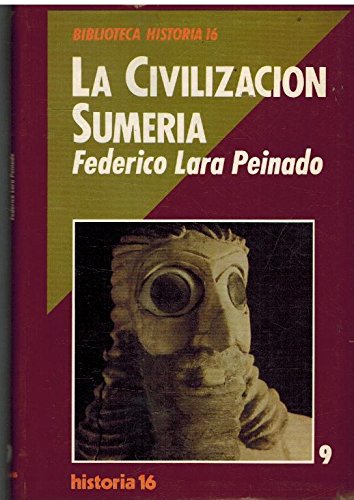 [9788476791387] CIVILIZACION SUMERIA, LA
