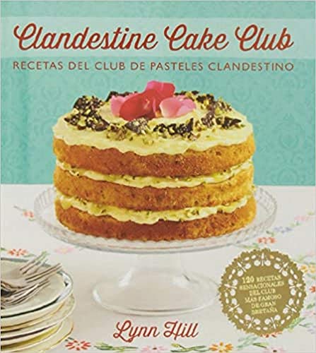 [9788426140036] CLANDESTINE CAKE CLUB