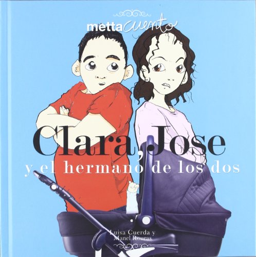 [9788461573783] CLARA, JOSE Y EL HERMANO DE LOS DOS 