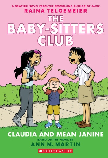 [9780545886222] THE BABY-SITTERS CLUB 4: CLAUDIA AND MEAN JANINE GRAPHIC NOVEL