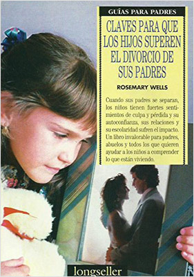 [9789507397325] CLAVES PARA QUE LOS HIJOS SUPEREN EL DIVORCIO DE SUS PADRES