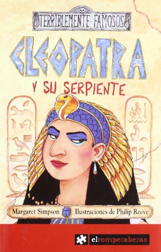 [9788493507817] CLEOPATRA Y SU SERPIENTE