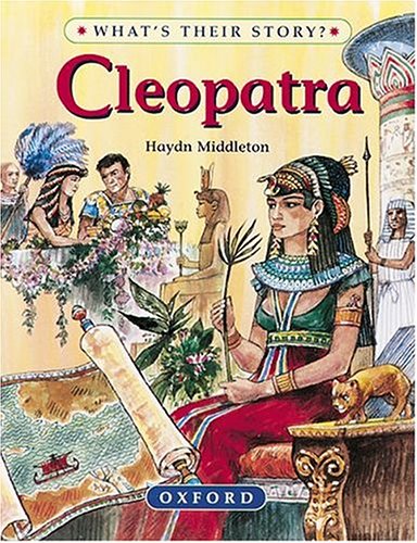 [9780199101931] CLEOPATRA, WHATS THEIR STORY