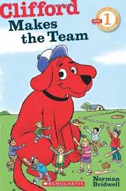 [9780545231411] CLIFFORD MAKES THE TEAM