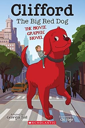 [9781338665109] CLIFFORD THE BIG RED DOG: THE MOVIE GRAPHIC NOVEL
