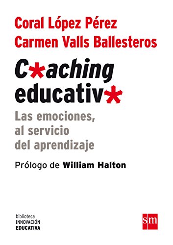 [9788467561104] COACHING EDUCATIVO LAS EMOCIONES, AL SERVICIO DEL APRENDIZAJE 