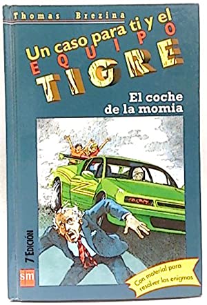 [9788434865723] COCHE DE LA MOMIA, EL (N-14 EQUIPO TIGRE)             