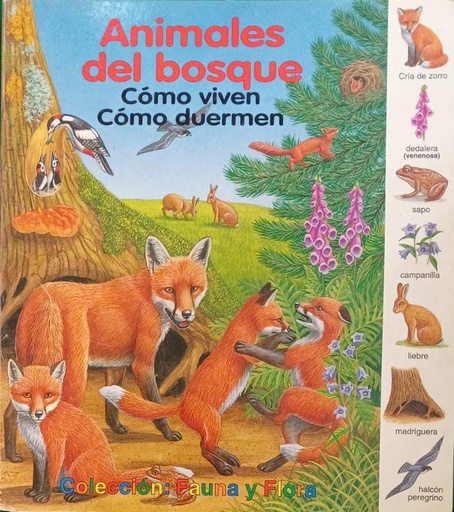 [8429829603025] ANIMALES DEL BOSQUE SUS COSTUMBRES/COMO VIVEN COMO DUERMEN
