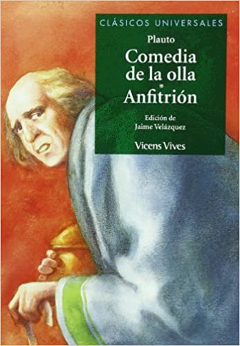 [9788431633127] COMEDIA DE LA OLLA. ANFITRION                               