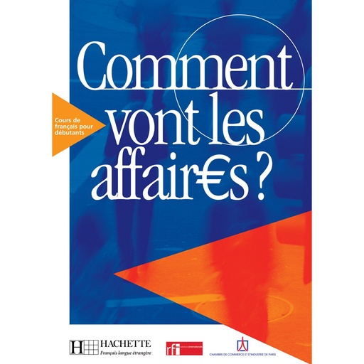 [9782011551443] COMMENT VONT LES AFFAIRES FRANCAIS COMERCIAL