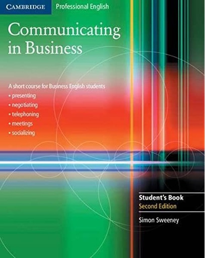 [9780521549127] COMMNICATING IN BUSINESS 2ED STUDENTS BOOK