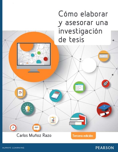 [9786073234245] CÓMO ELABORAR Y ASESORAR UNA INVESTIGACION DE TESIS