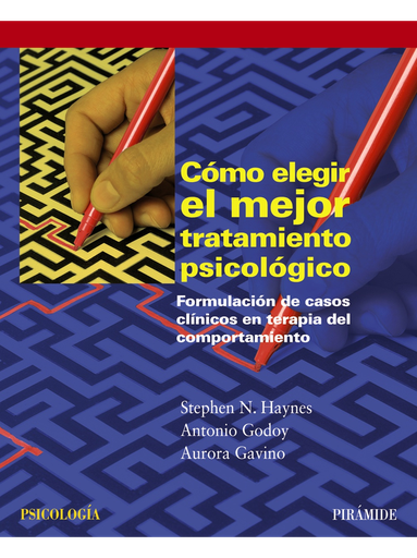 [9788436825350] COMO ELEGIR EL MEJOR TRATAMIENTO PSICOLOGICO