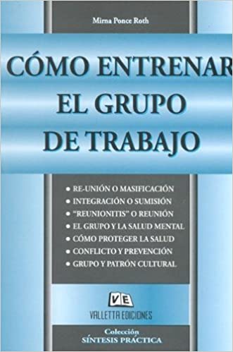 [9507432175] COMO ENTRENAR EL GRUPO DE TRABAJO 