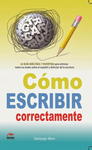 [9788492892365] COMO ESCRIBIR CORRECTAMENTE