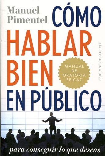 [9788491114130] COMO HABLAR BIEN EN PUBLICO 