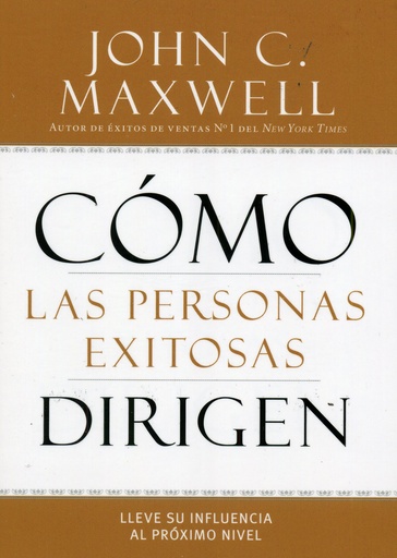 [9781621368649] COMO LAS PERSONAS EXITOSAS DIRIGEN 