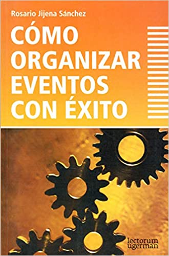 [9789871547036] COMO ORGANIZAR  EVENTOS CON EXITO