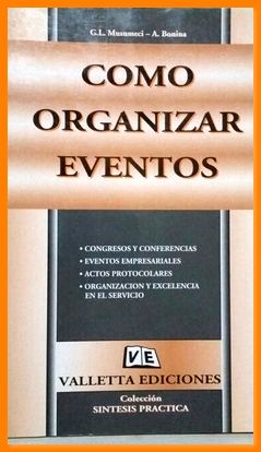 [9507432167] COMO ORGANIZAR EVENTOS