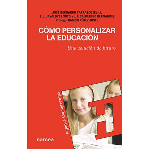 [9788427715592] COMO PERSONALIZAR LA EDUCACION