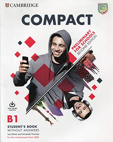 [9781108616195] COMPACT PRELIMINARY FOR SCHOOLS STUDENTS BOOK WITHOUT ANSWERS WITH ONLINE PRACTICE