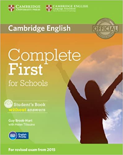 [9781107675162] COMPLETE FIRST FOR SCHOOLS STUDENTS BOOK WITHOUT ANSWERS