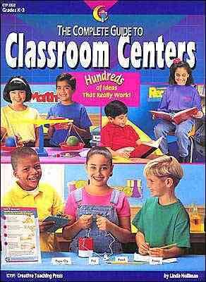 [9781574716023] COMPLETE GUIDE TO CLASSROOM CENTERS GRADE K-3, THE