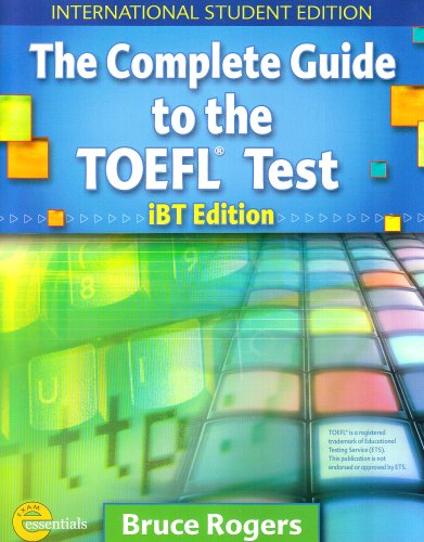 [9781413023060] COMPLETE GUIDE TO THE TOEFL, THE TEST IBT EDITION