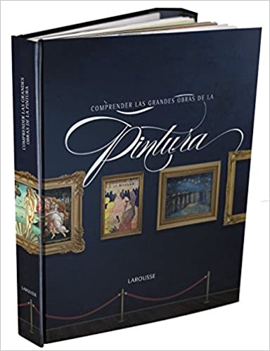[9788415411635] COMPRENDER LAS GRANDES OBRAS DE LA PINTURA